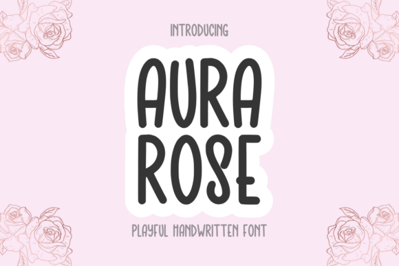 Aura Rose: A Playful Handwritten Font for Crafters and Makers