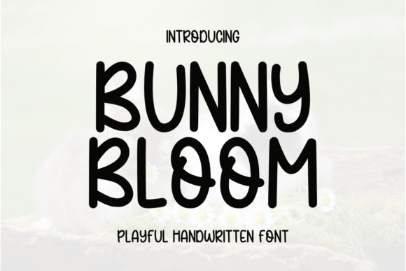 Bunny Bloom: A Handwritten Font for Crafters and Product Creators