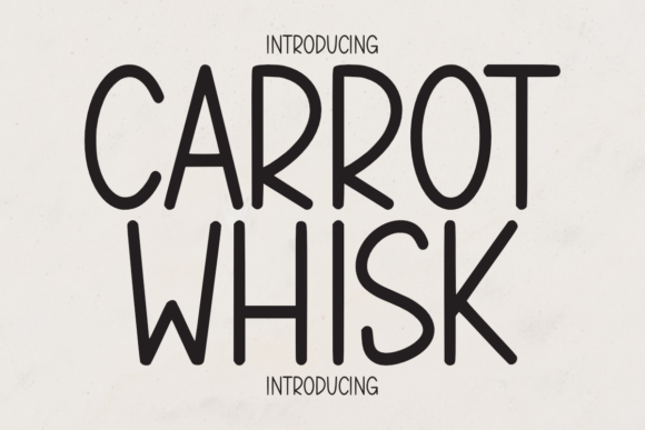 Carrot Whisk: A Handwritten Font That Brings Warmth to Handmade Products