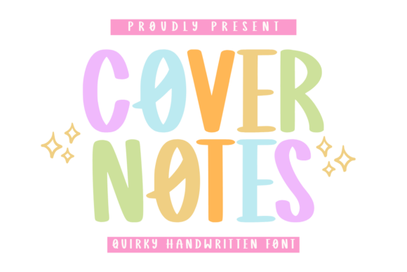 Cover Notes: A Playful Font for Real Campaign Visuals