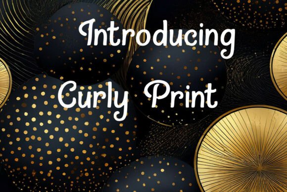 Curly Print Font Review: A Web Designer’s Perspective