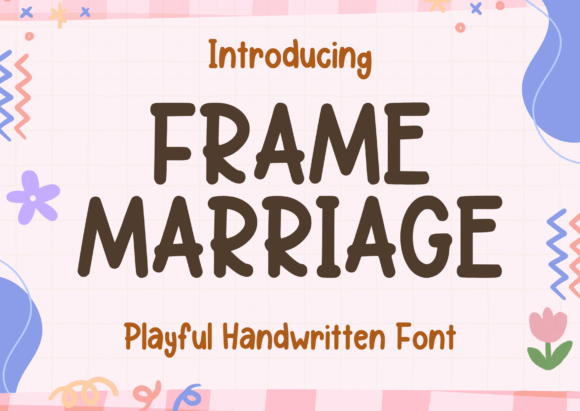 Frame Marriage: A Handwritten Font for Editorial Warmth