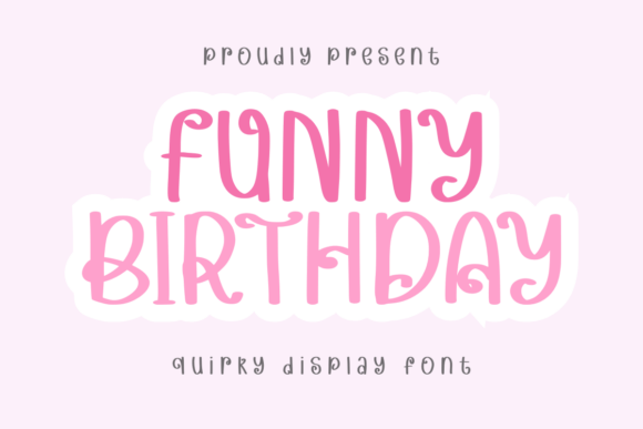 Funny Birthday Font: A Web Designer’s Honest Take on a Playful Typeface