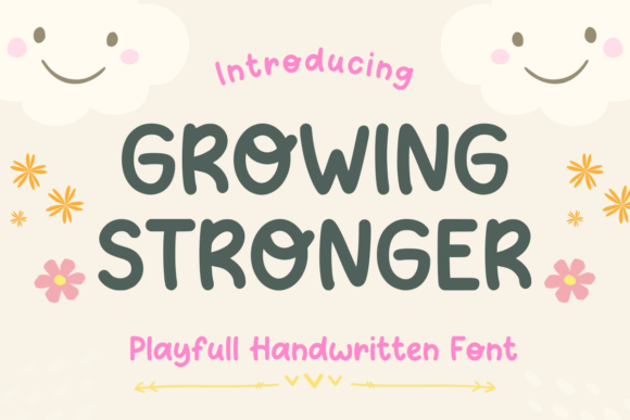 Grow Stronger Font Review