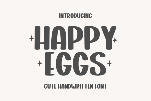 Happy Eggs: A Playful Display Font for Editorial Layouts