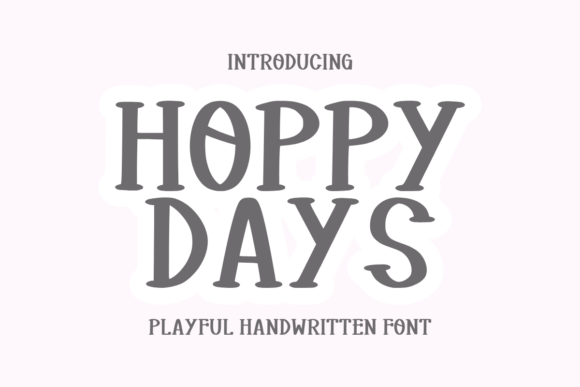 Hoppy Days Font: A Playful Typeface for Modern Web Design