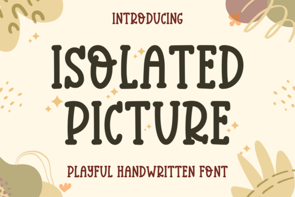 Isolated Picture: A Playful Font for Editorial Design
