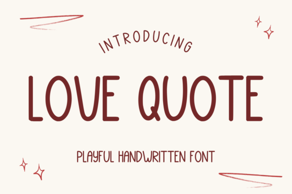 Love Quote Font: A Handwritten Typeface for Stronger Campaign Visuals