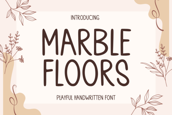 Marble Floors: A Playful Handwritten Font for Digital Design