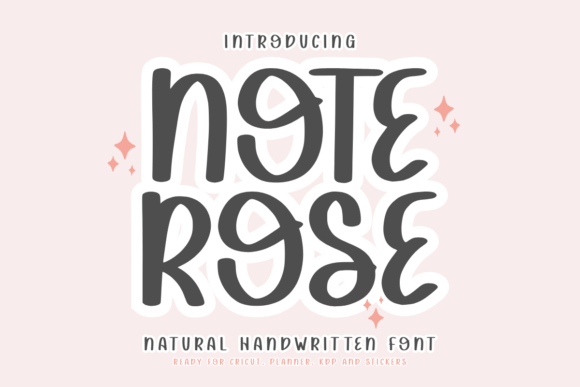 Note Rose: A Handwritten Typeface for Crafters and Makers