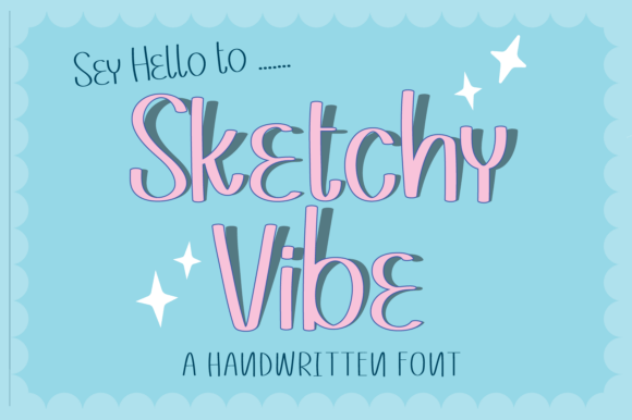 Sketchy Vibe: A Playful Handwritten Font for Web Design