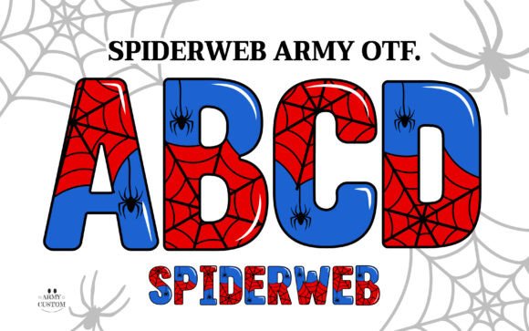 Spiderweb Army: A Font of Mystique