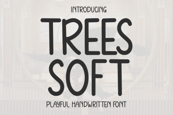 Trees Soft: A Handwritten Font for Creative Projects