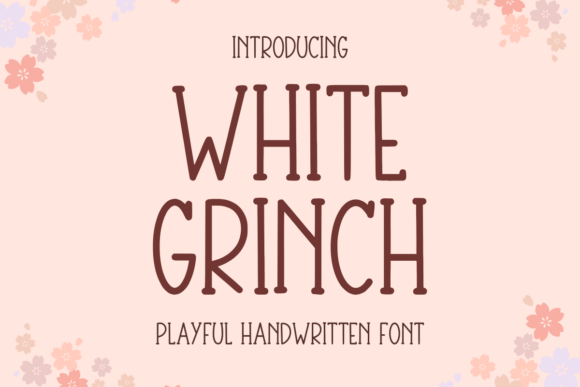 White Grinch Font: A Playful Typeface for Small Business Branding